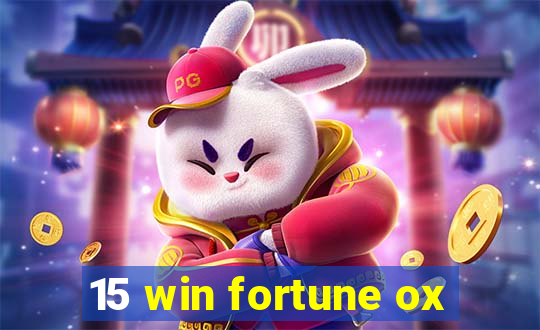 15 win fortune ox